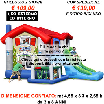 Noleggio Gonfiabile Big House con scivolo gonfiabile con salterello e vaschetta